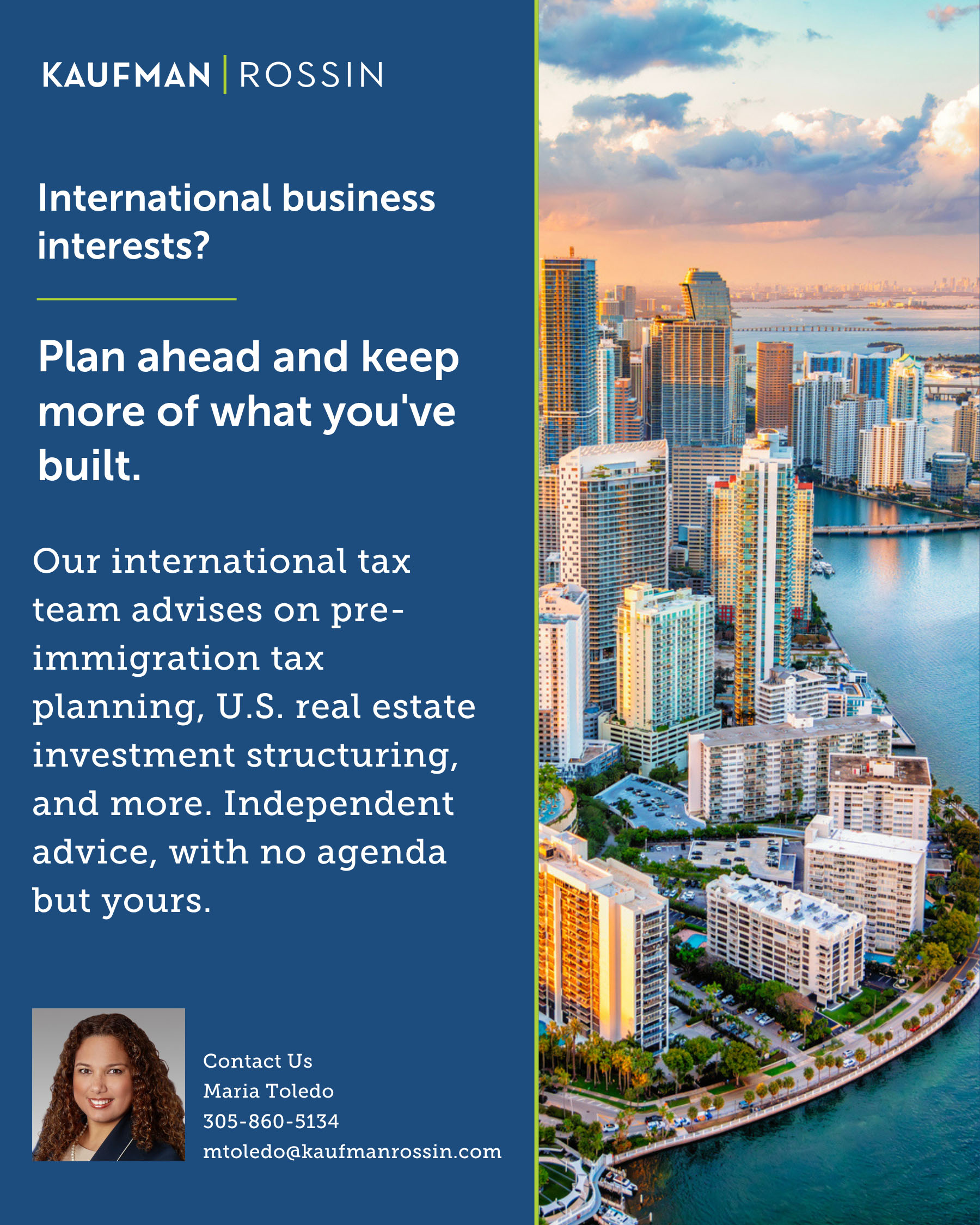 Our international tax team helps clients with pre-immigration ta